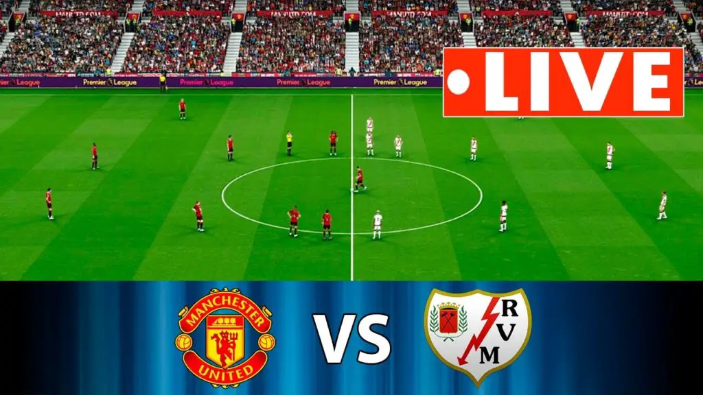 YouTube Manchester United vs Rayo Vallecano EN DIRECT Match 1024x576 1