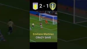 YouTube CRAZY SAVE Emiliano Martinez Aston Villa 2 1 Leeds 1024x576 1
